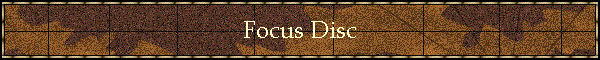 Focus Disc